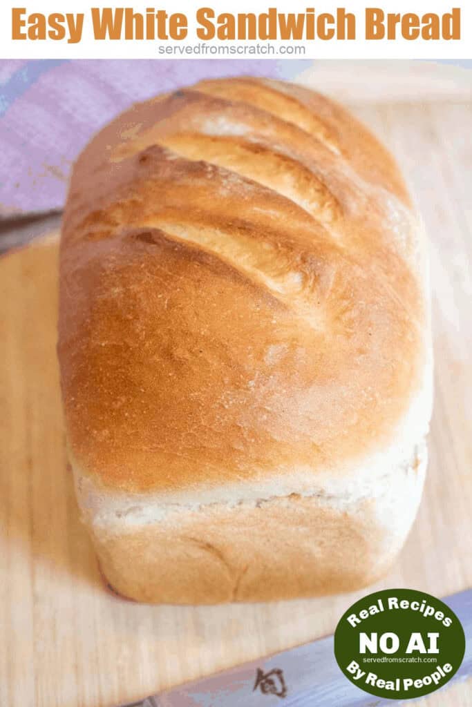 a baked loaf of white bread with Pinterest pin and NO AI sticker.