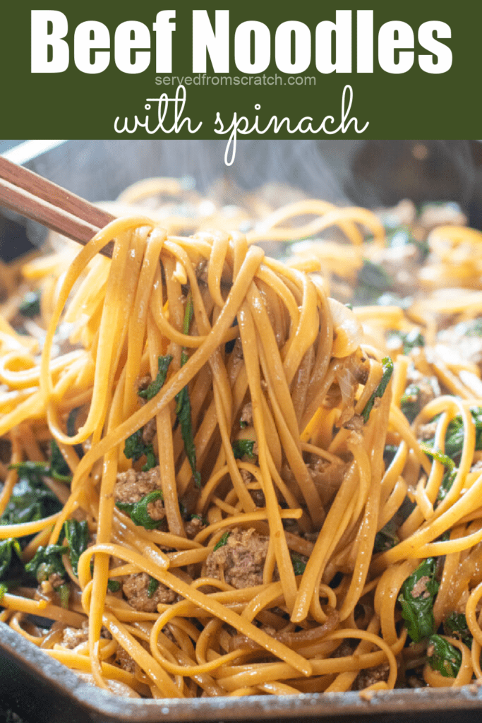 chopsticks holding up noodles with beef and spinach and Pinterest pin text.