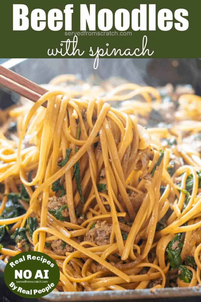 chopsticks holding up noodles with beef and spinach and Pinterest pin text with NO AI Sticker.