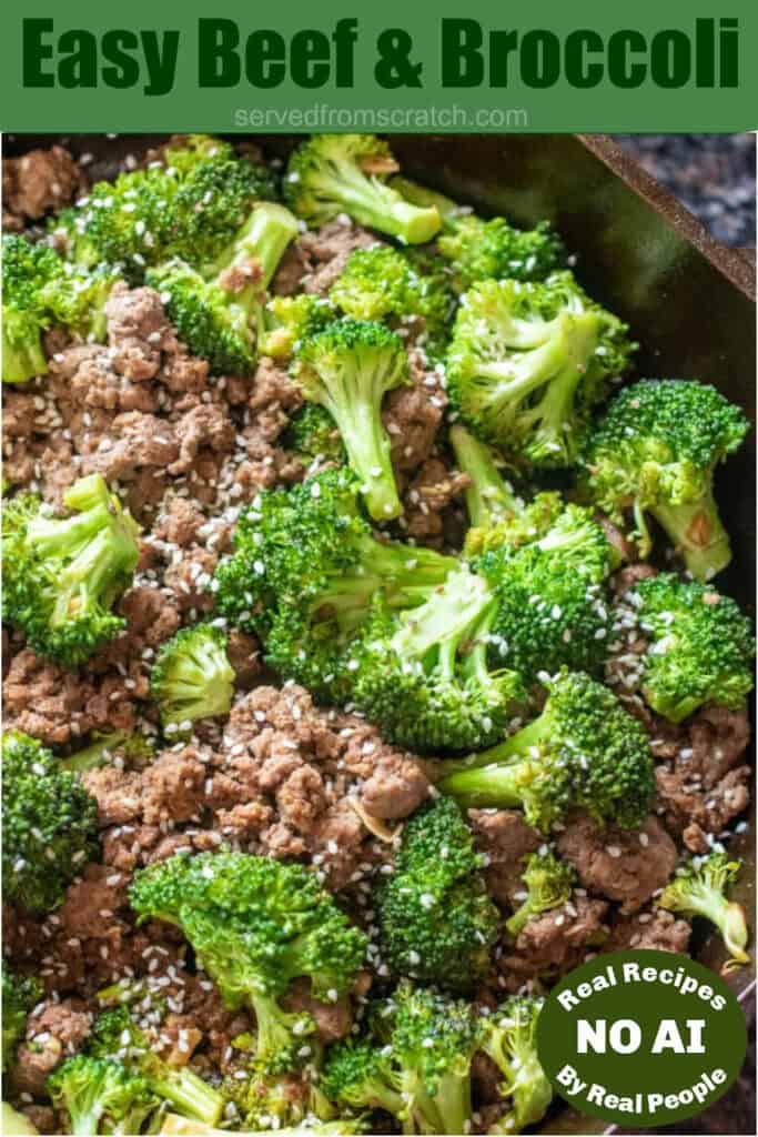 an overhead of a pan of cooked ground beef and broccoli with Pinterest pin text and NO AI sticker.
