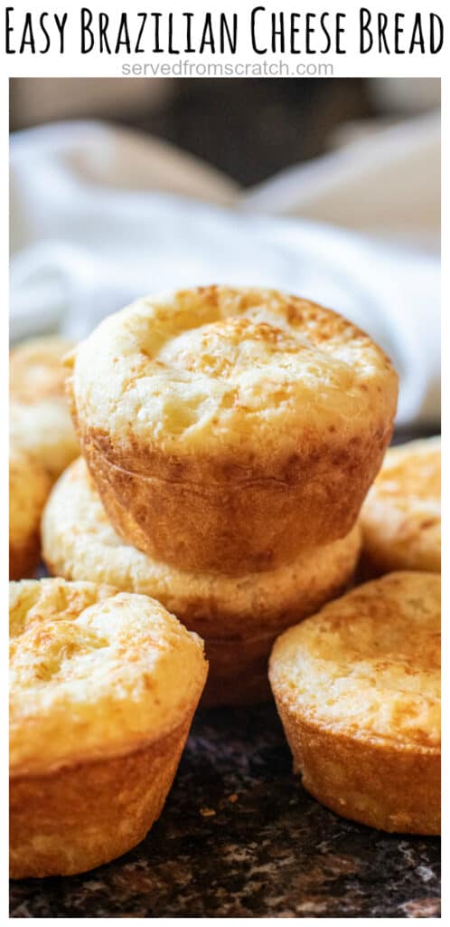stacked Brazilian cheese bread with Pinterest pin text.