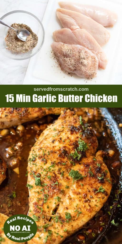 a picture of raw chicken breasts and a bowl of seasoning with Pinterest pin text with cooked chicken breast in butter and with parsley and NO AI sticker.