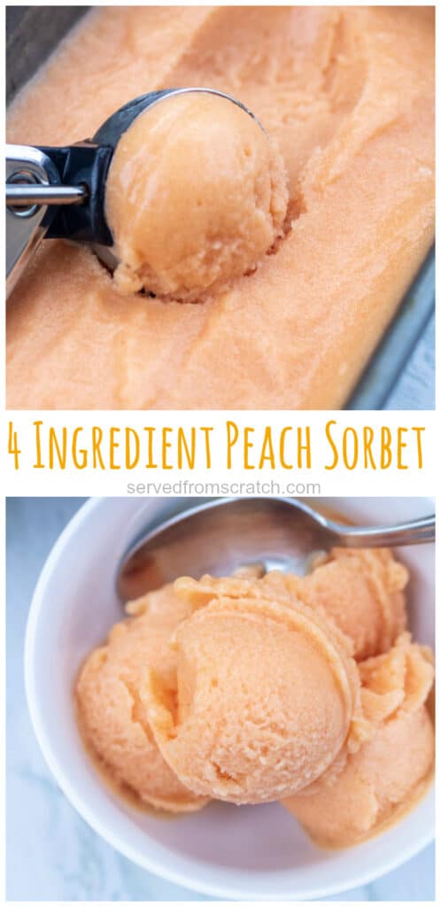 peach sorbet being scooped and in a bowl with Pinterest pin text.