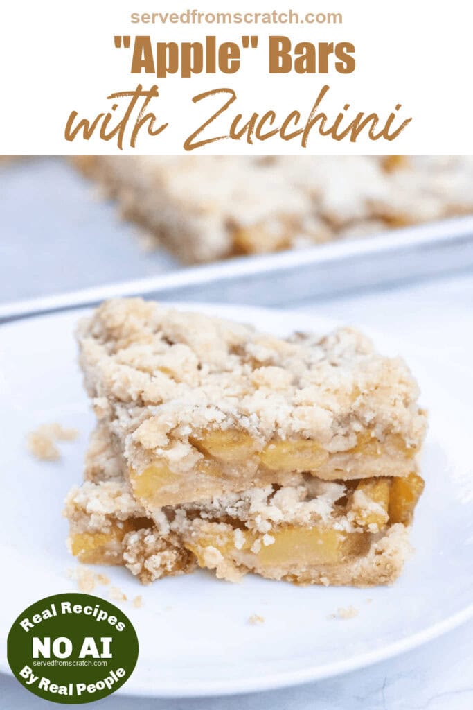 two stacked "apple" bars on a plate, with zucchini and Pinterest pin text and a NO AI sticker.