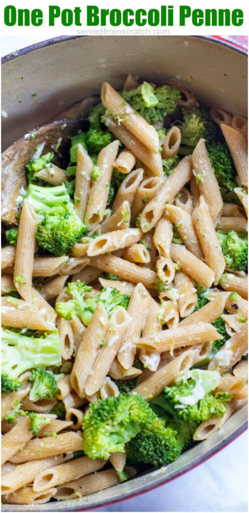 a pot of penne pasta with broccoli with Pinterest pin text.