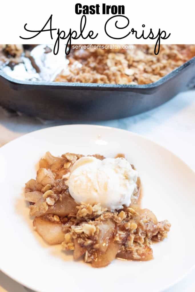 a plate of apple crisp topped with ice cream in front of a cast iron with Pinterest pin text.