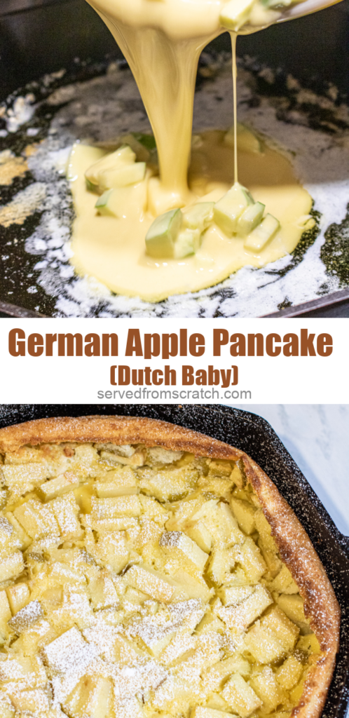 dough being poured into a cast iron and a baked pancake with apples in cast iron and Pinterest text.