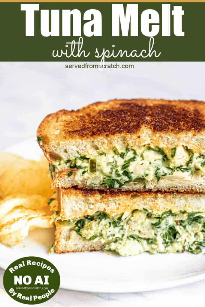a halved and stacked tuna melt with spinach and Pinterest pin text and NO AI sticker.