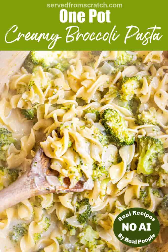 an overhead of a pot of egg noodle pasta with broccoli and a spoon and Pinterest pin text and a NO AI sticker.