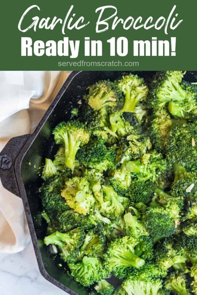 a cast iron with cooked broccoli with Pinterest pin text.