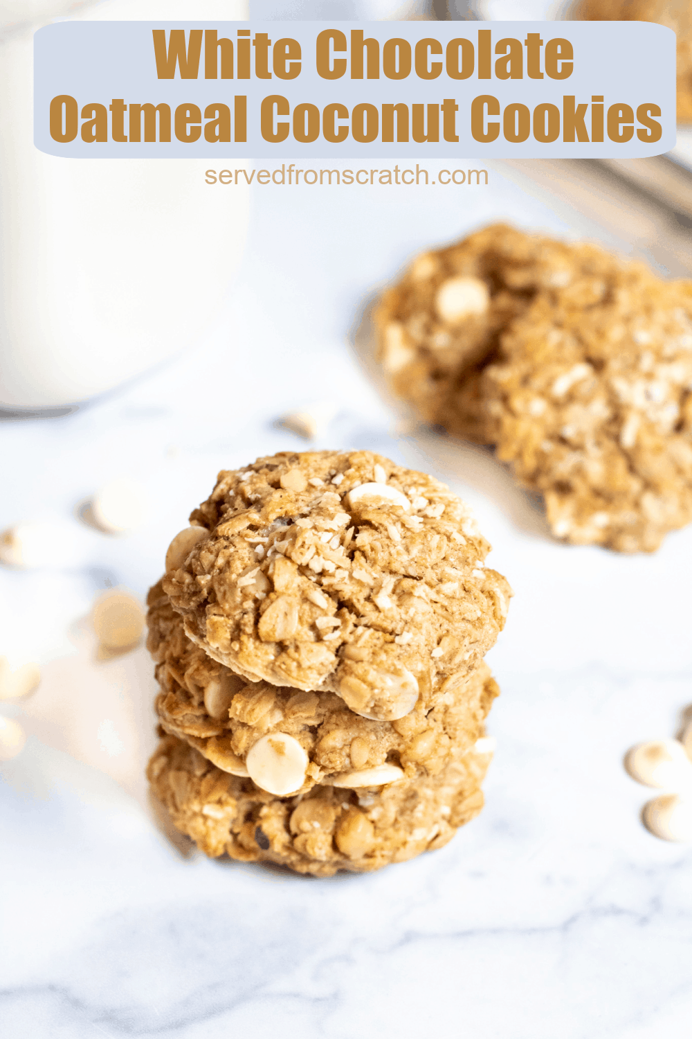 White Chocolate Oatmeal Coconut Cookies Served From Scratch