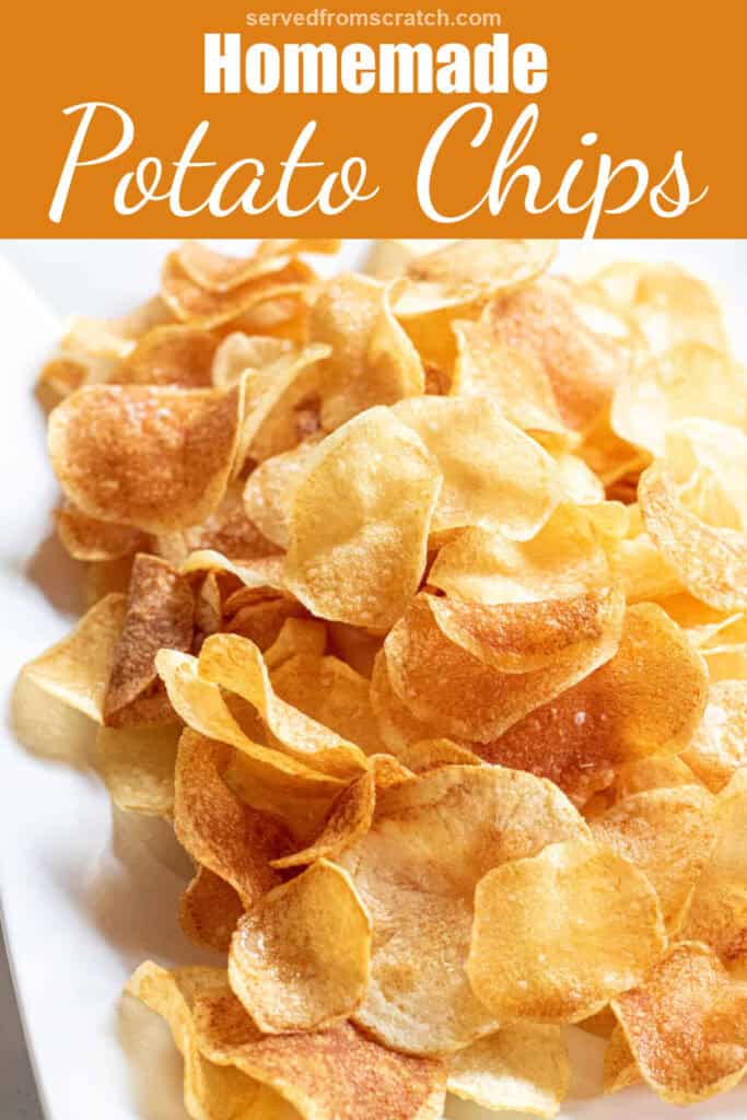 a plate of homemade potato chips with Pinterest pin text.
