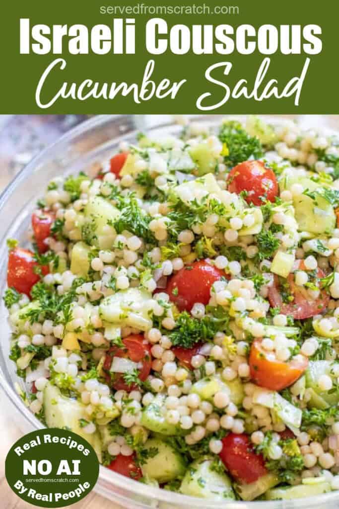 Fresh Israeli couscous cucumber salad with cherry tomatoes and herbs.