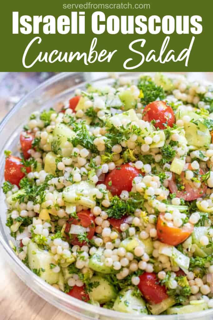 a big bowl of couscous salad with cucumbers and tomatoes and parsley with Pinterest pin text.