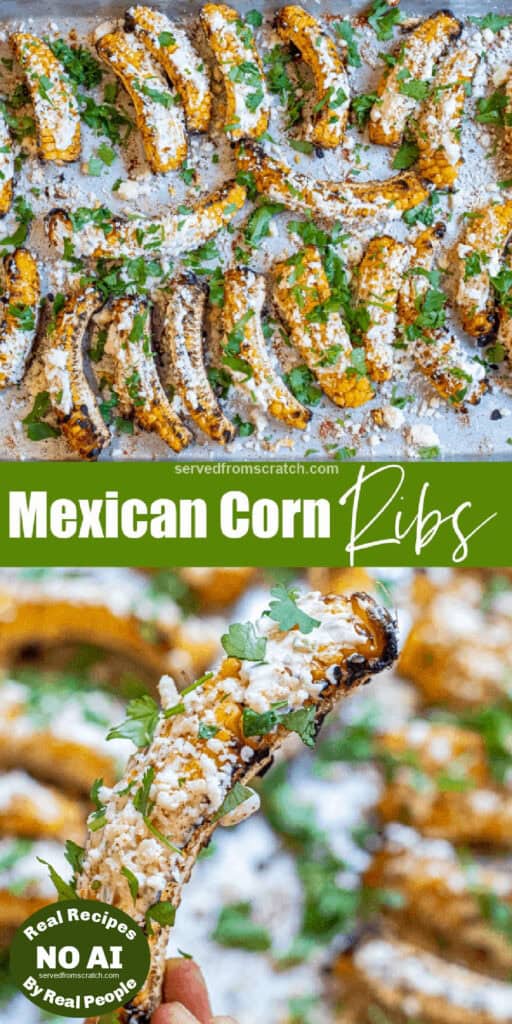 cooked Mexican corn ribs, coated with cheese and cilantro and Pinterest pin text and NO AI sticker.