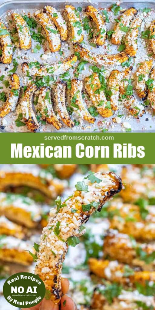 cooked Mexican corn ribs, coated with cheese and cilantro and Pinterest pin text and NO AI sticker.