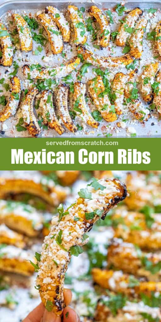 cooked Mexican corn ribs, coated with cheese and cilantro and Pinterest pin text.