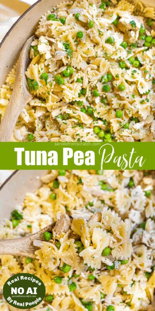 a pot of pasta, peas, and tuna with a wooden spoon with Pinterest pin text and NO AI sticker.