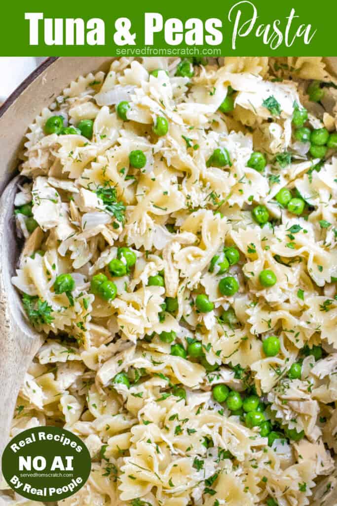 a pot of pasta, peas, and tuna with a wooden spoon with Pinterest pin text and NO AI sticker.