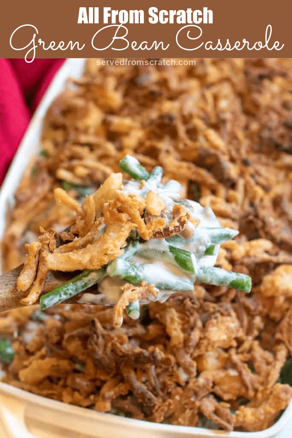 Fresh Green Bean Casserole From Scratch Served From Scratch