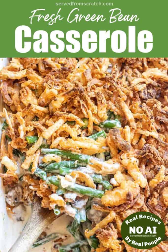 green bean casserole with a spoon scooping some out with Pinterest pin text and NO AI sticker.