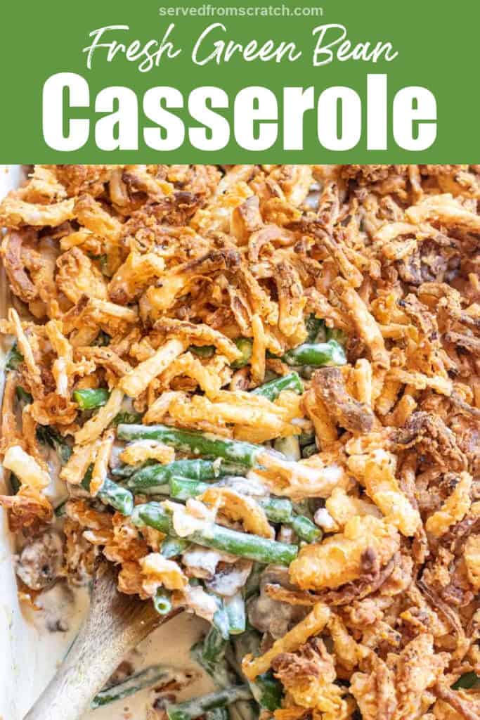 green bean casserole with a spoon scooping some out. with Pinterest pin text.