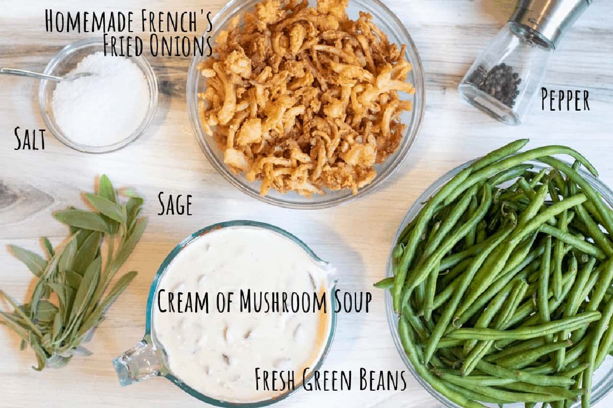 sage, mushroom soup, fresh green beans, french's fried onions, salt and pepper on counter.