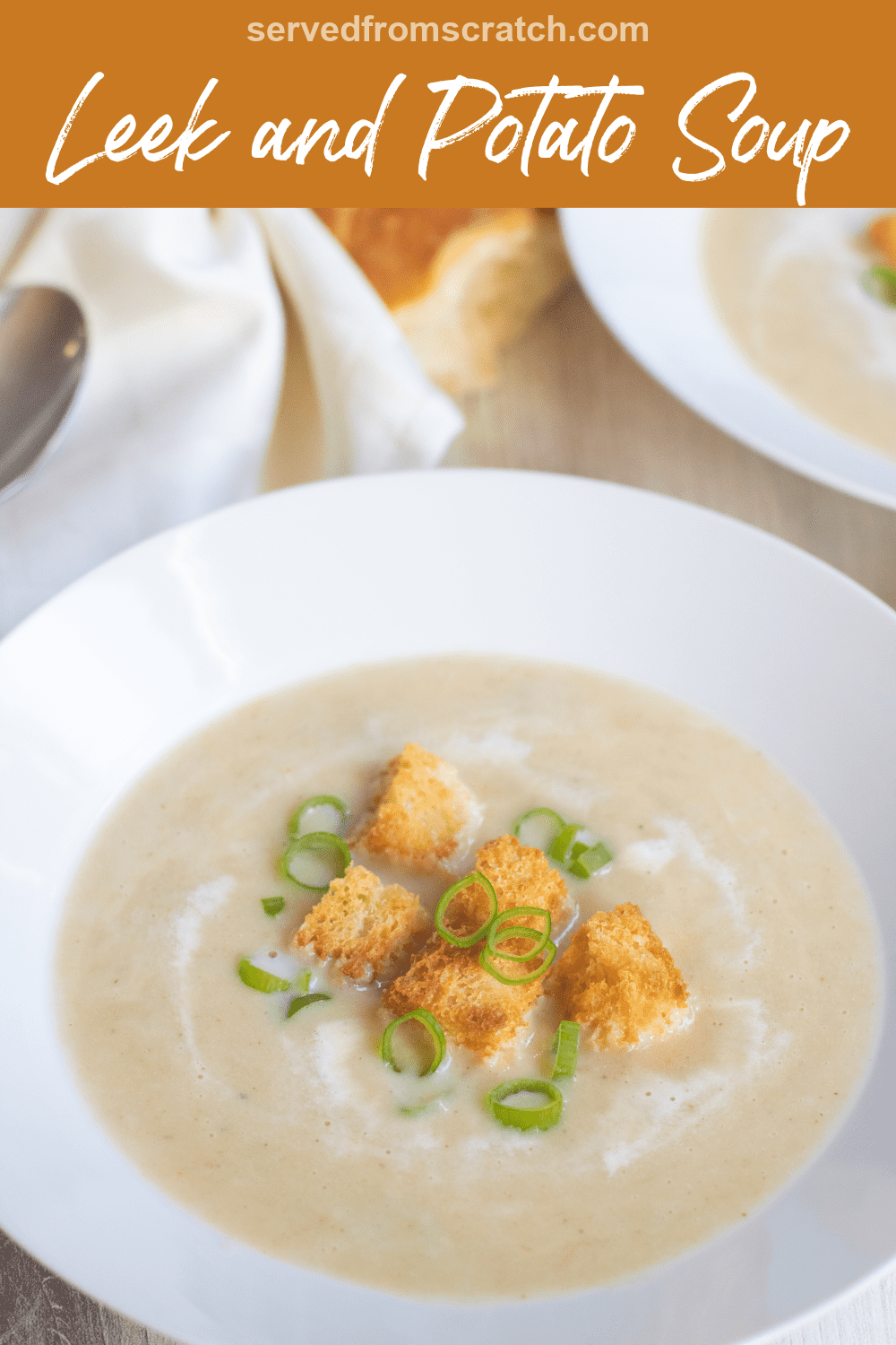 Healthy Leek and Potato Soup - Served From Scratch