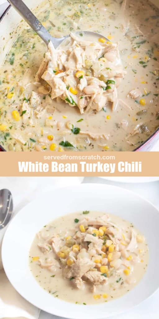 an overhead of a ladle of white bean turkey chili in a dutch oven, Pinterest pin text, and then it in a white bowl.