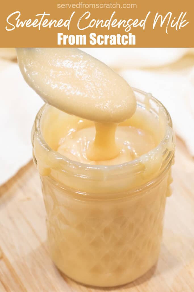 an open mason jar of condensed milk with a spoon with Pinterest pin text.