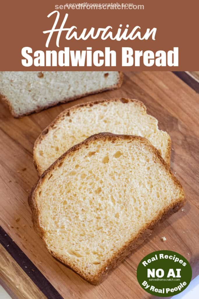 a loaf and sliced bread on a board with Pinterest pin text with NO AI sticker.