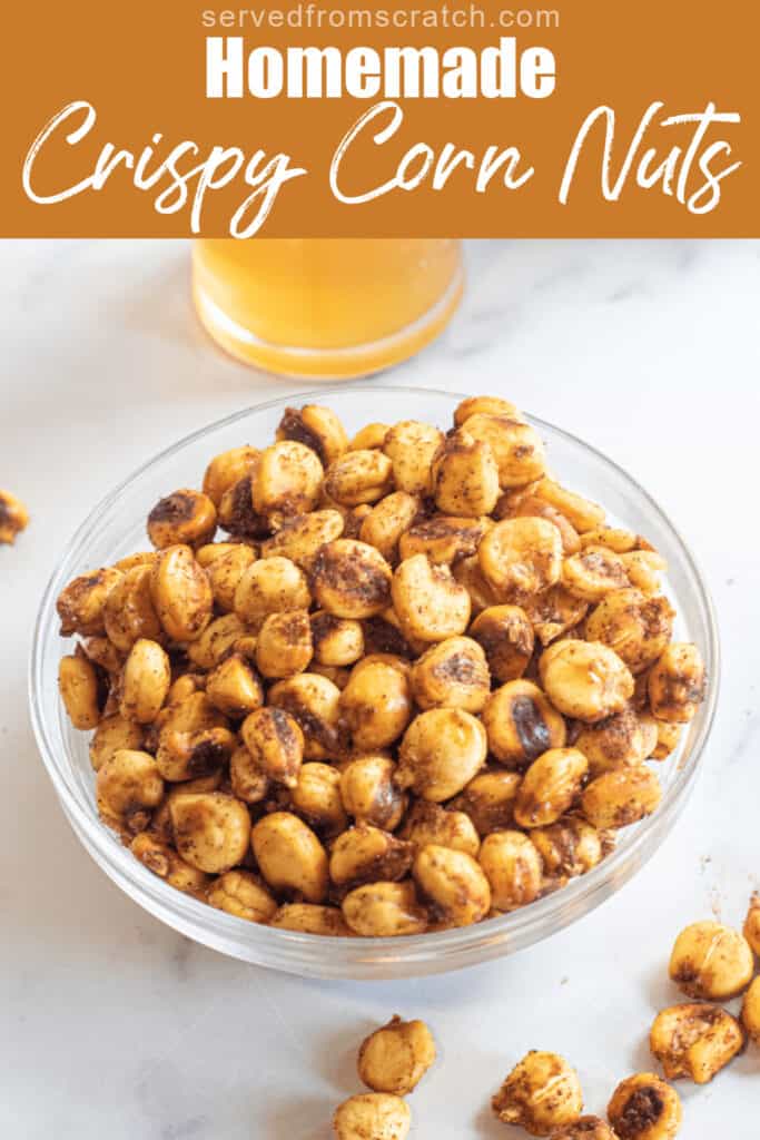 a bowl of corn nuts with Pinterest pin text.