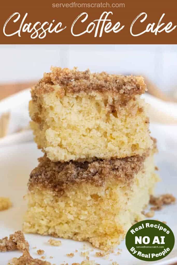 two pieces of coffee cake stacked on a plate with Pinterest pin text with NO AI sticker.