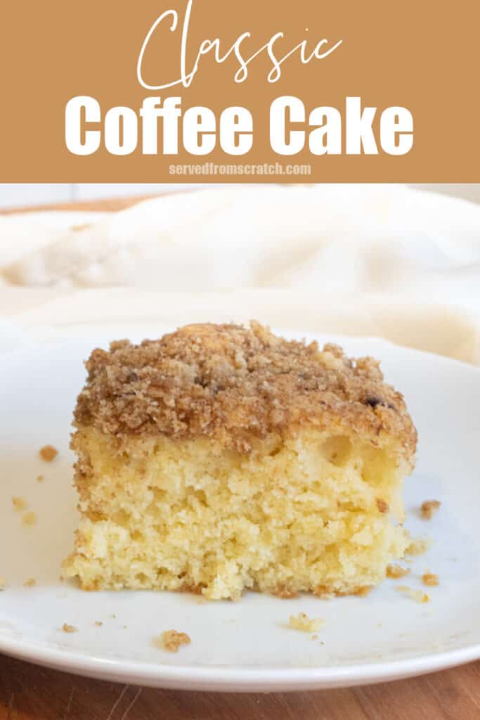 a thick slice of coffee cake on a plate with Pinterest pin text.
