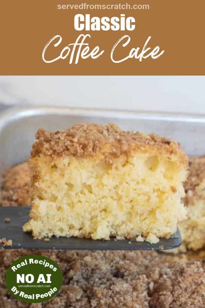 a piece of coffee cake coming out of a pan with Pinterest pin text and NO AI sticker.