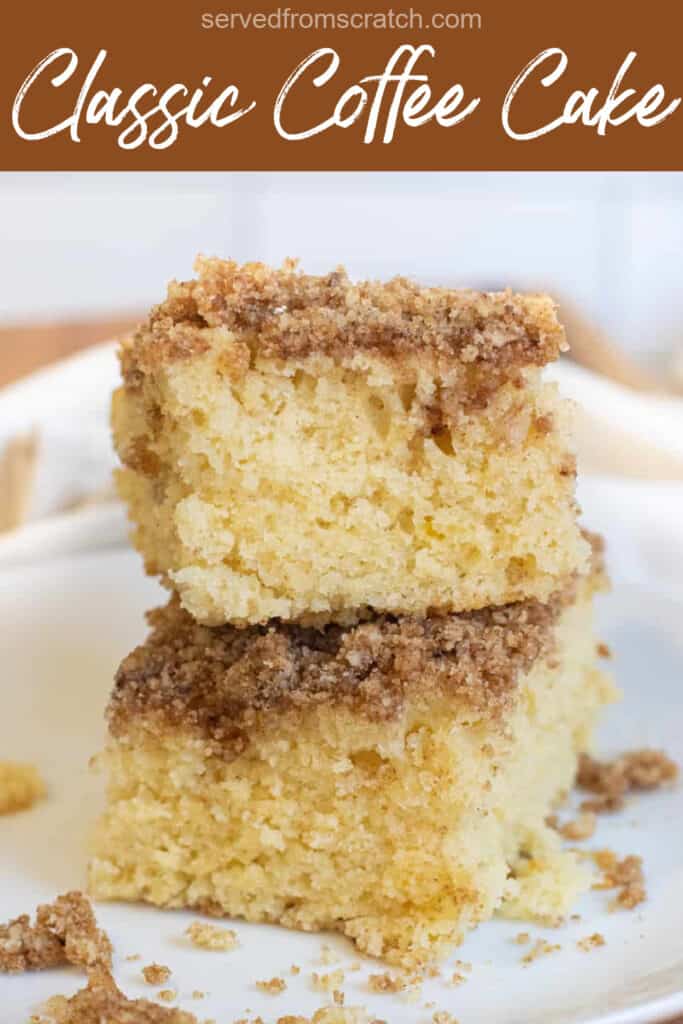 two pieces of coffee cake stacked on a plate with Pinterest pin text.