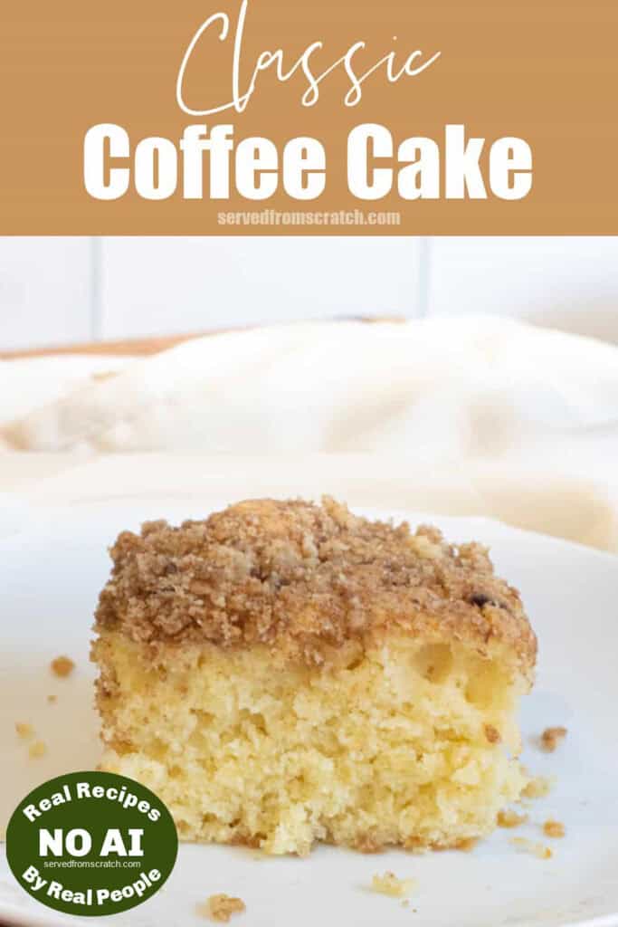 a thick slice of coffee cake on a plate with Pinterest pin text and NO AI sticker.