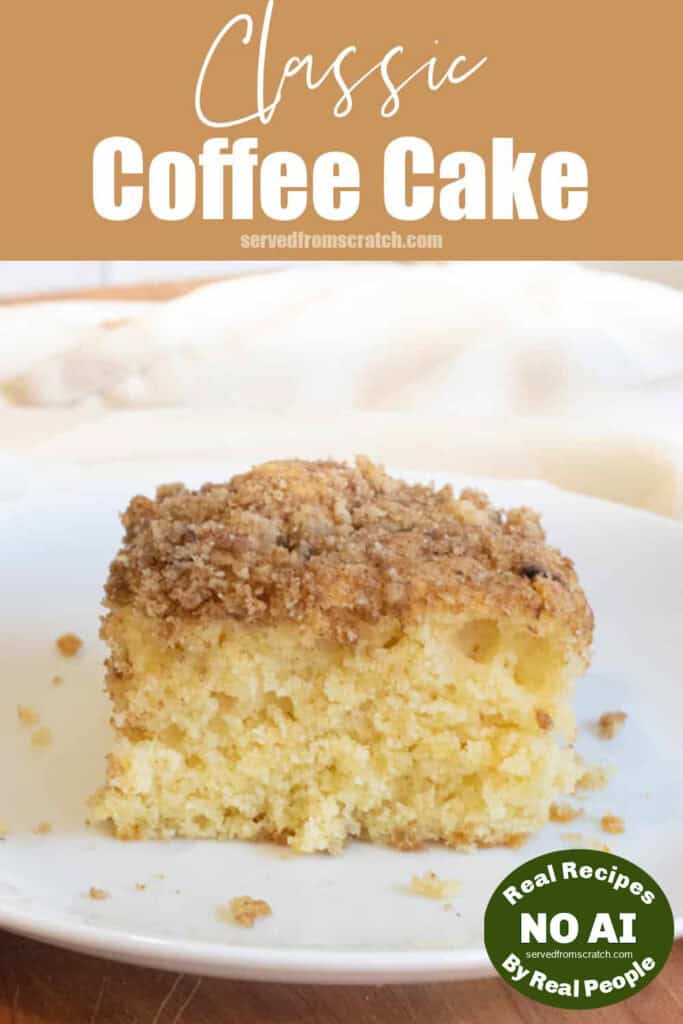 a thick slice of coffee cake on a plate with Pinterest pin text and NO AI sticker.