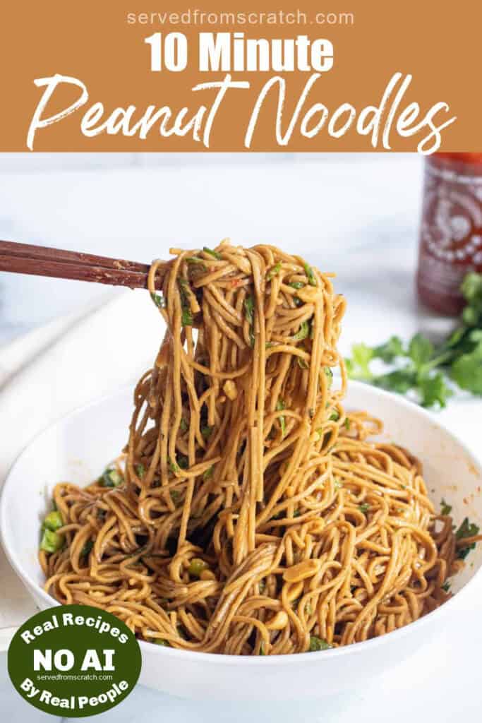 chopsticks holding up peanut noodles over a large bowl of noodles with Pinterest pin text with Pinterest pin text.