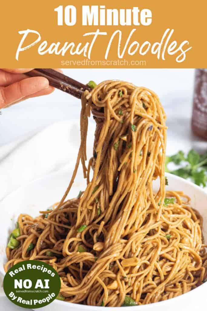 chopsticks holding up peanut noodles over a large bowl of noodles with Pinterest pin text with Pinterest pin text.