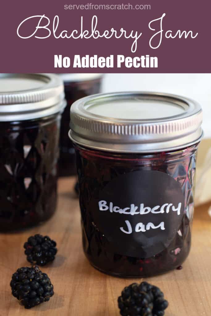 a couple of jars of labeled blackberry jam with Pinterest pin text.
