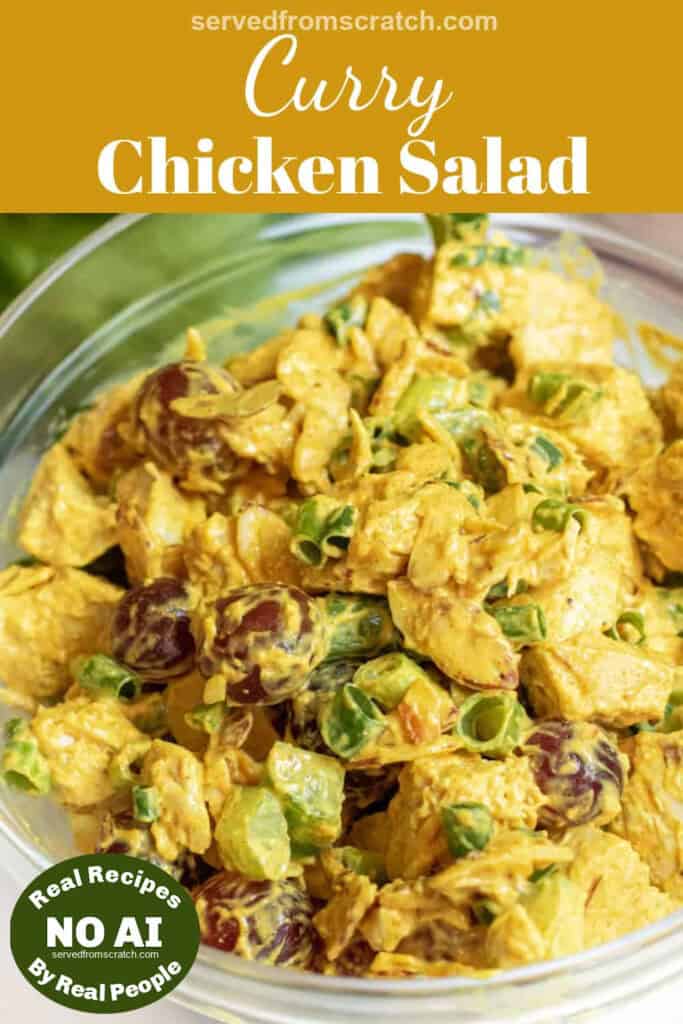 a big bowl of curry chicken salad with grapes and Pinterest pin text and a NO AI sticker.