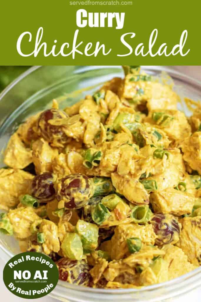 a big bowl of curry chicken salad with grapes and Pinterest pin text and a NO AI sticker.