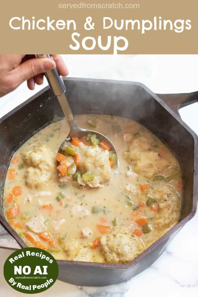 a dutch oven with a ladle in a creamy chicken and dumplings soup with Pinterest pin text with NO AI sticker.