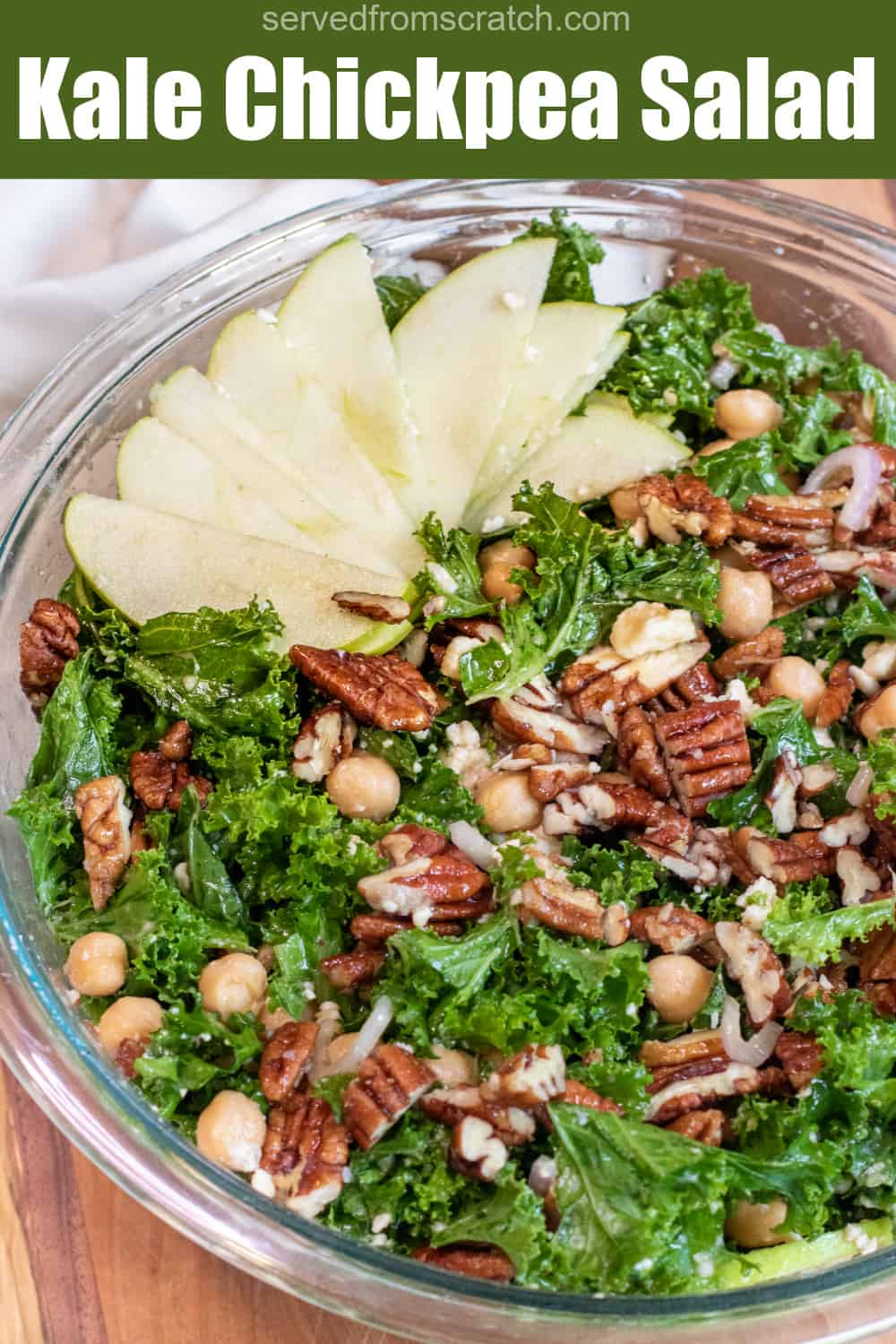 Kale Chickpea Salad with Candied Pecans Served From Scratch