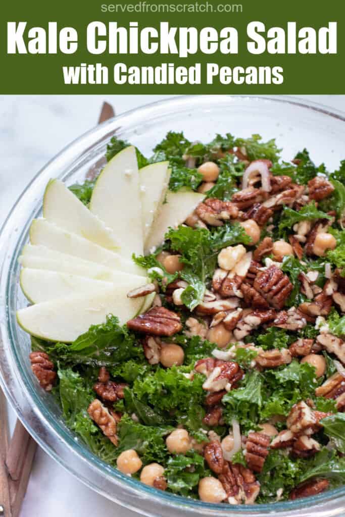 an overhead shot of a kale salad with apples, pecans, and chickpeas with Pinterest pin text.