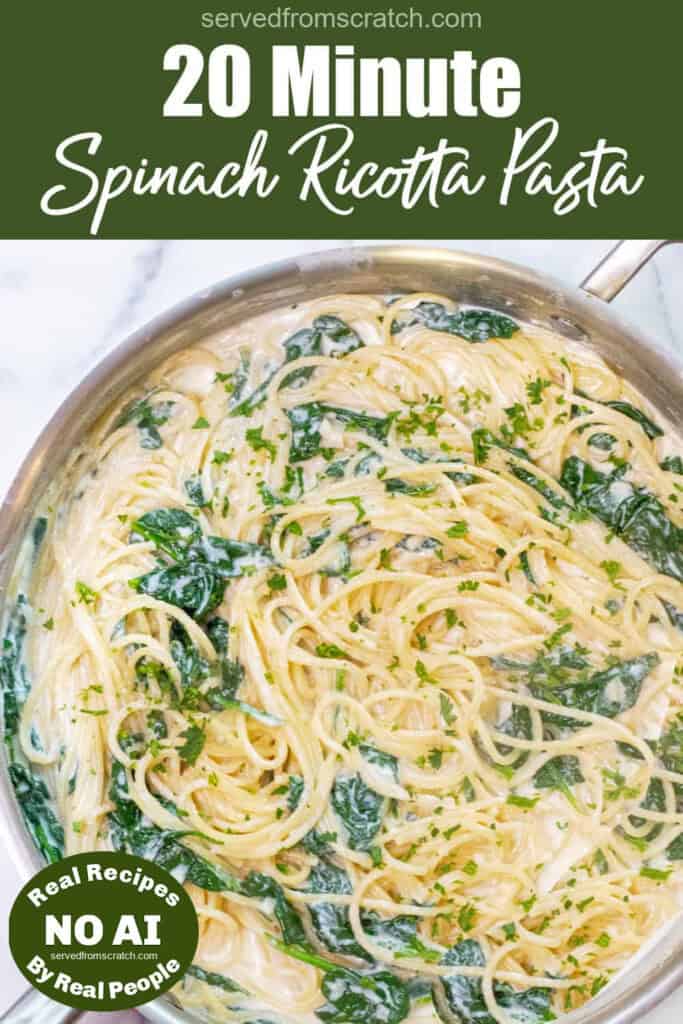 a pan with spaghetti with cream sauce and spinach with Pinterest pin text and NO AI sticker.
