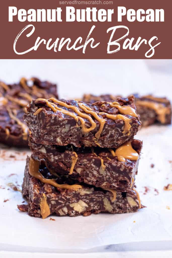 stacked crunch bars with peanut butter drizzle Pinterest pin text.