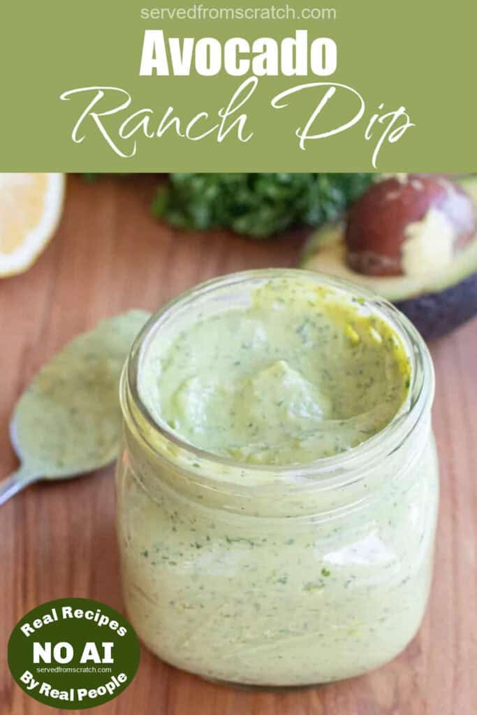 a jar of avocado ranch dip with Pinterest pin text with NO AI sticker.