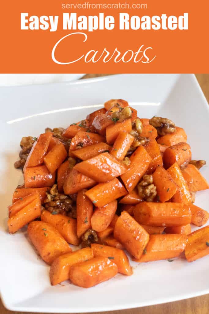 a plate of glazed carrots with walnuts with Pinterest pin text.